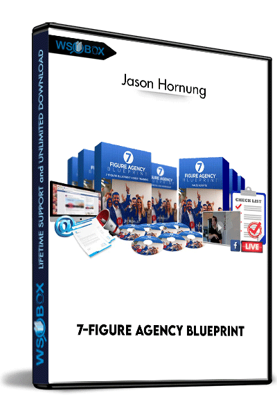 7-Figure Agency Blueprint – Jason Hornung