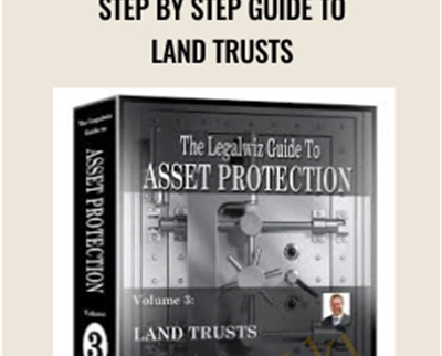 Step by Step Guide to Land Trusts – Bill Bronchick