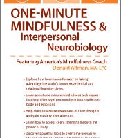 One-Minute Mindfulness and Interpersonal Neurobiology