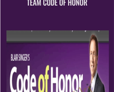 Team Code of Honor – Blaine Singer