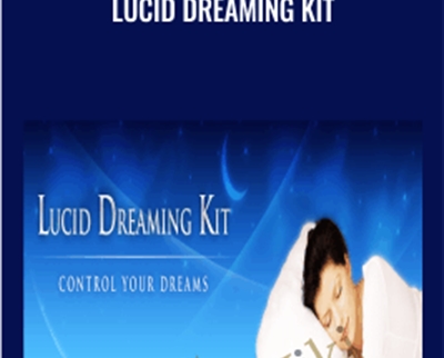 Lucid Dreaming Kit – Bradley Thompson