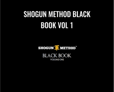 Shogun Method Black Book Vol 1 – Derek Rake