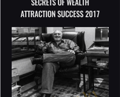 Secrets of Wealth Attraction Success 2017 – Dr Joseph Rigger