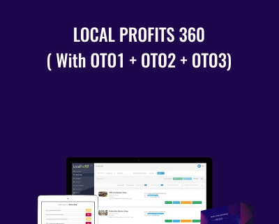 Local Profits 360 ( With OTO1 + OTO2 + OTO3) – LocalProfits360