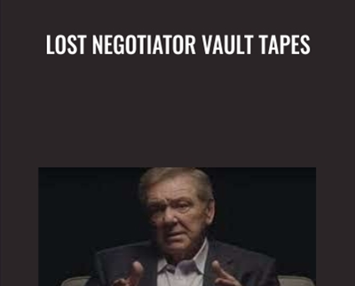 Lost Negotiator Vault Tapes – Jim Camp