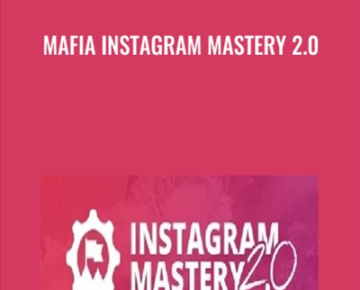 Mafia Instagram Mastery 2.0 – Ben Oberg