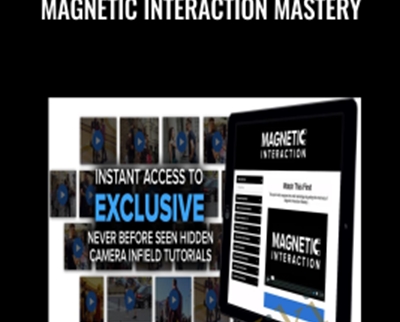 Magnetic Interaction Mastery – Scott Jack