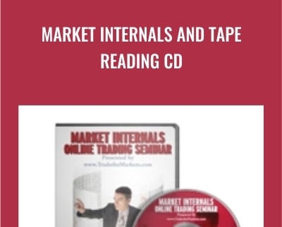 Market Internals and Tape Reading CD – John Carter and Hubert Senters