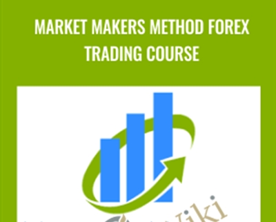 Market Makers Method Forex Trading Course – Nick Nechanicky