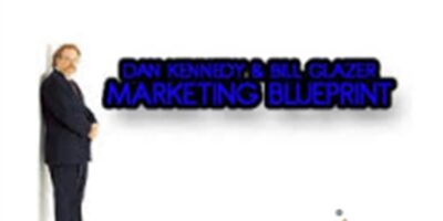 Dan Kennedy and Bill Glazer – Marketing Blueprint Seminar