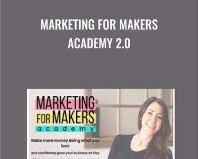 Marketing for Makers Academy 2.0 – Alissa Rose