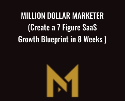 Million Dollar Marketer (Create a 7 Figure SaaS Growth Blueprint in 8 Weeks ) – GrowthX Academy
