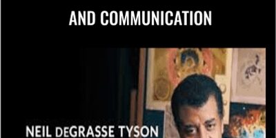 Neil deGrasse Tyson – Teaches Scientific Thinking and Communication