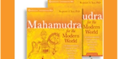Reginald A Ray – Mahamudra for the Modern World