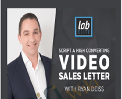 Script a High Converting Video Sales Letter – Ryan Deiss