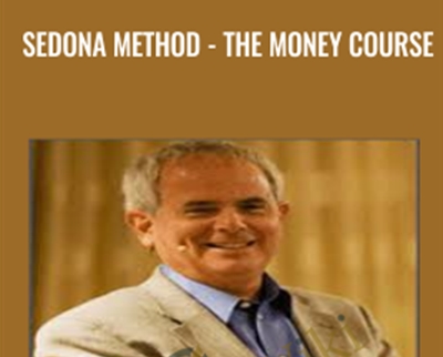 Sedona Method-The Money Course – Hale Dwoskin
