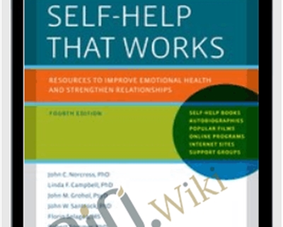 Self-Help That Works – John C. Norcross
