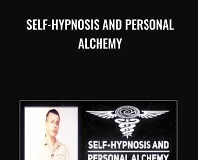 Self-Hypnosis and Personal Alchemy – James Tripp