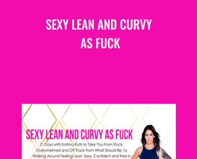 Sexy Lean and Curvy As Fuck – Katrina Ruth