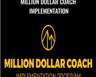 Million Dollar Coach Implementation – Taki Moore