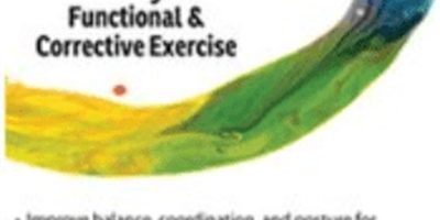 David Lemke – (Re) Defining the Core-The Key to Functional and Corrective Exercise