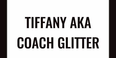 Tiffany aka Coach Glitter – Lights Camera Branding