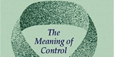 Wllllam T. Powers – Making Sense of Behavior-The Meaning of Control