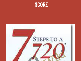 Philip X. Tirone – 7 Steps to a 720 Credit Score