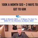 Alex Becker – 100k A Month Seo and 3 Ways To Get To 60k