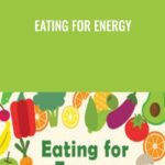 Yuri Elkaim – Eating for Energy
