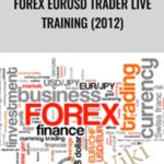 Jimmy Young – Forex EURUSD Trader Live Training (2012)
