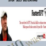 Robert Smith – Faster EFT: Start Living-Stop Self Defeating
