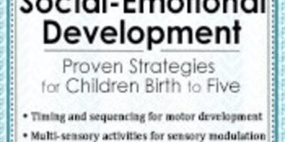 Karen Lea Hyche – Sensory and Motor Treatment for Social-Emotional Development: Proven Strategies for Children Birth to Five