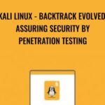 Packt Publishing – Kali Linux -Backtrack Evolved: Assuring Security by Penetration Testing